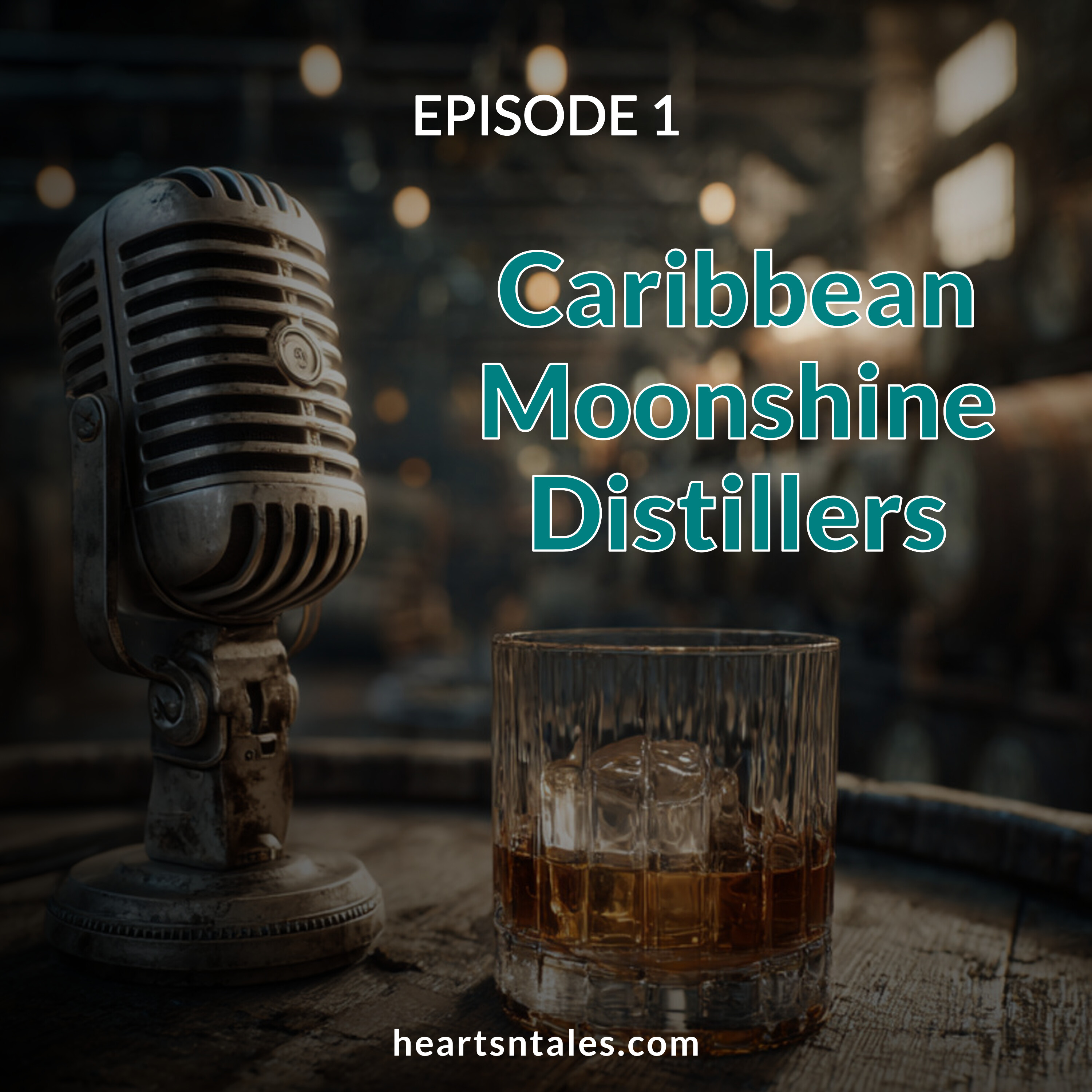 Episode 1: Caribbean Moonshine Distillers
